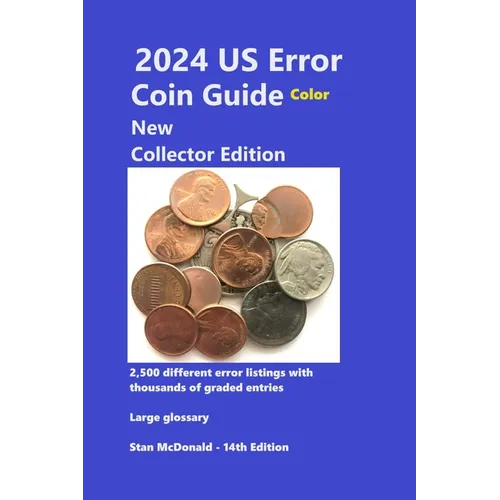 2024 US Error Coin Guide - New Collector Edition - Color - Paperback