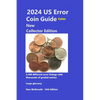 2024 US Error Coin Guide - New Collector Edition - Color - Paperback