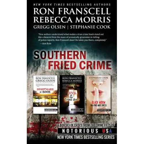 Southern Fried Crime Notorious USA Box Set (Texas, Louisiana, Mississippi) - Paperback