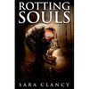 Rotting Souls: Scary Supernatural Horror with Monsters - Paperback