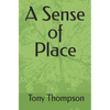 A Sense of Place - Paperback