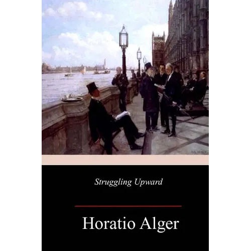 Struggling Upward - Paperback