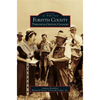 Forsyth County: Twentieth-Century Changes - Hardcover