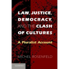 Law, Justice, Democracy, and the Clash of Cultures - Paperback