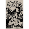 The War of the Worlds: The Original Illustrated 1898 Edition - Hardcover