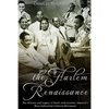 The Harlem Renaissance: The History and Legacy of Early 20th Century America's Most Influential Cultural Movement - Paperback