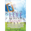 Don't Be Left Behind - Paperback