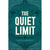 The Quiet Limit - Paperback