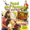 Food and Farming Then and Now - Paperback