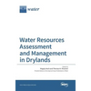 Water Resources Assessment and Management in Drylands - Hardcover