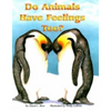 Do Animals Have Feelings, Too? - Paperback