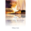 Hope and the Approaching Apocalypse - Paperback