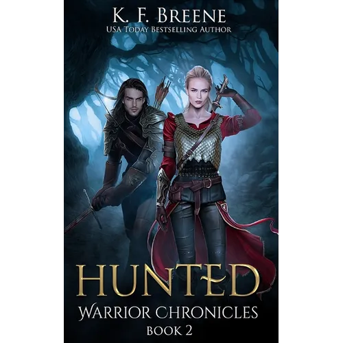 Hunted (Warrior Chronicles #2) - Paperback