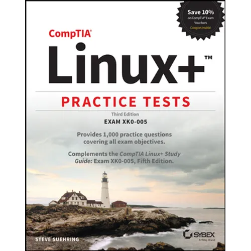 Comptia Linux+ Practice Tests: Exam Xk0-005 - Paperback