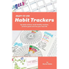 Ready-To-Use Habit Trackers: Log Daily Actions, Build Healthy Routines, Achieve Goals and Live Your Best Life - Paperback