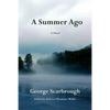 A Summer Ago - Paperback