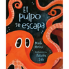 El Pulpo Se Escapa - Hardcover