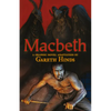 Macbeth: A Graphic Novel: A Graphic Novel (a Classroom-Friendly Visual Adaptation of Shakespeare's Tragedy for YA & Teens Ages 12+ in Grades 7-12) - Paperback