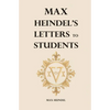Max Heindel's Letters to Students - Paperback