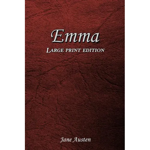 Emma: Large Print Edition - Paperback