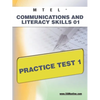 MTEL Communication and Literacy Skills 01 Practice Test 1 - Paperback