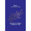 Nequa; or, The Problem of the Ages - Paperback