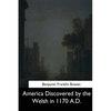 America Discovered by the Welsh in 1170 A.D. - Paperback