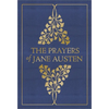 The Prayers of Jane Austen - Hardcover