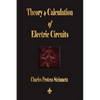 Theory and Calculation of Electric Circuits - Paperback