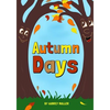 Autumn Days - Paperback