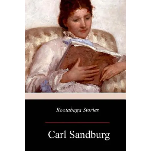 Rootabaga Stories - Paperback