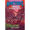 Terror in Shadow Canyon (Monsterious, Book 3) - Paperback