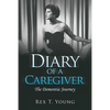 Diary of a Caregiver: The Dementia Journey - Paperback