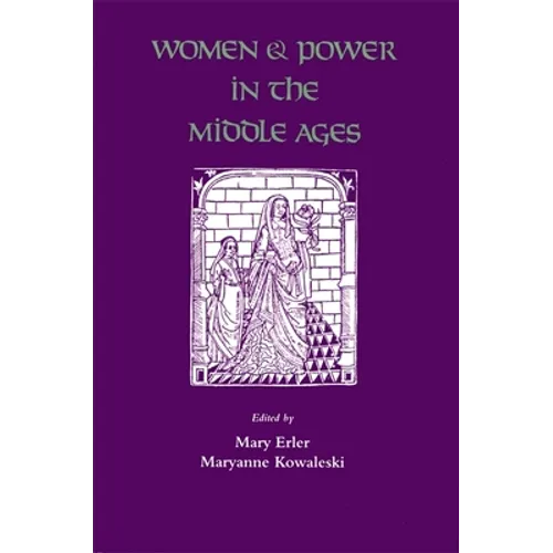 Women and Power in the Middle Ages - Paperback