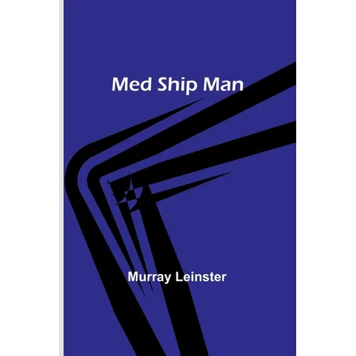 Med Ship Man - Paperback