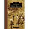 Circle Z Guest Ranch - Hardcover