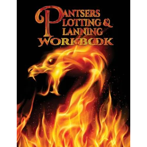 Pantsers Plotting & Planning Workbook 10 - Paperback