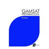 GAMSAT Preparation Biology: Efficient Methods, Detailed Techniques, Proven Strategies, and GAMSAT Style Questions for GAMSAT Biology Section - Paperback