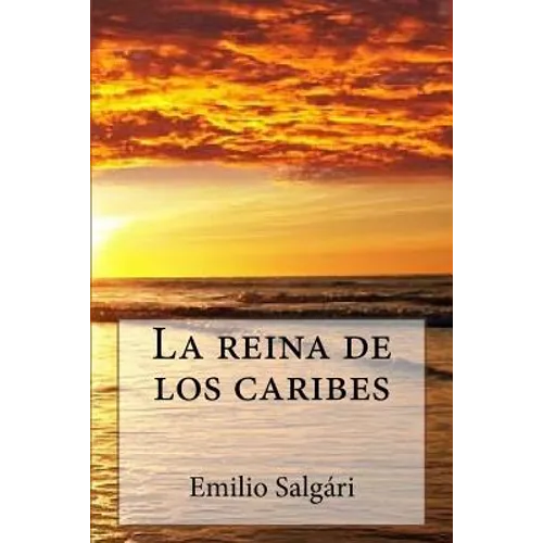 La Reina de Los Caribes - Paperback
