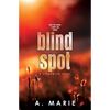 Blind Spot Discreet Cover: A Creekwood Novel - Paperback