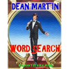 Dean Martin Word Search: 133 Extra Large Print Entertaining Themed Puzzles - Paperback