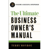 The Ultimate Business Owner's Manual - Paperback
