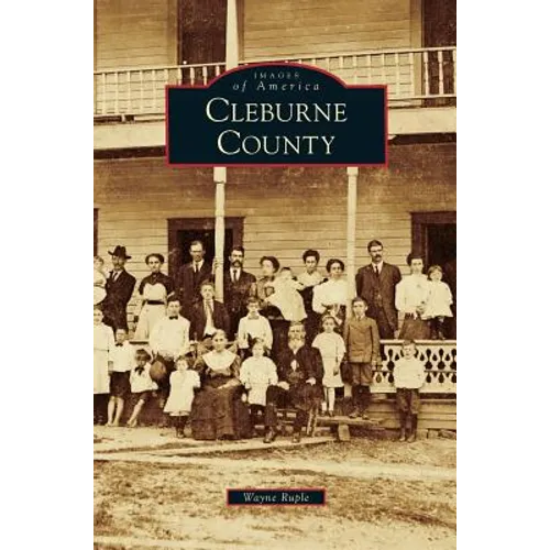 Cleburne County - Hardcover