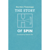 The Story of Spin - Paperback
