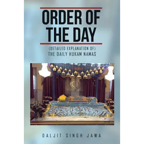 Order of the Day: (The Daily Hukam Namas) - Paperback
