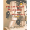 507 Mechanical Movements: Mechanisms and Devices - Paperback