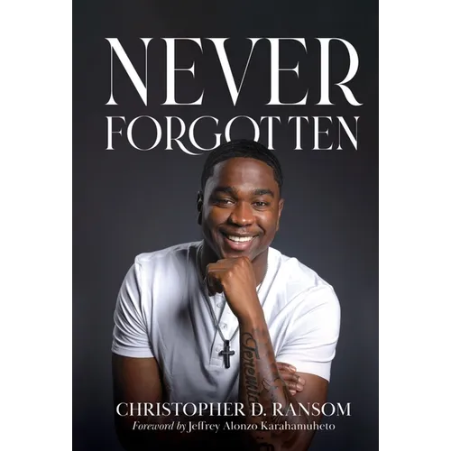 Never Forgotten - Hardcover
