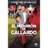 El Pizarrón de Gallardo: Así armó un River ganador - Paperback