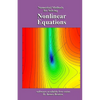 Nonlinear Equations: Numerical Methods for Solving - Paperback