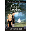 Grave Decisions - Paperback